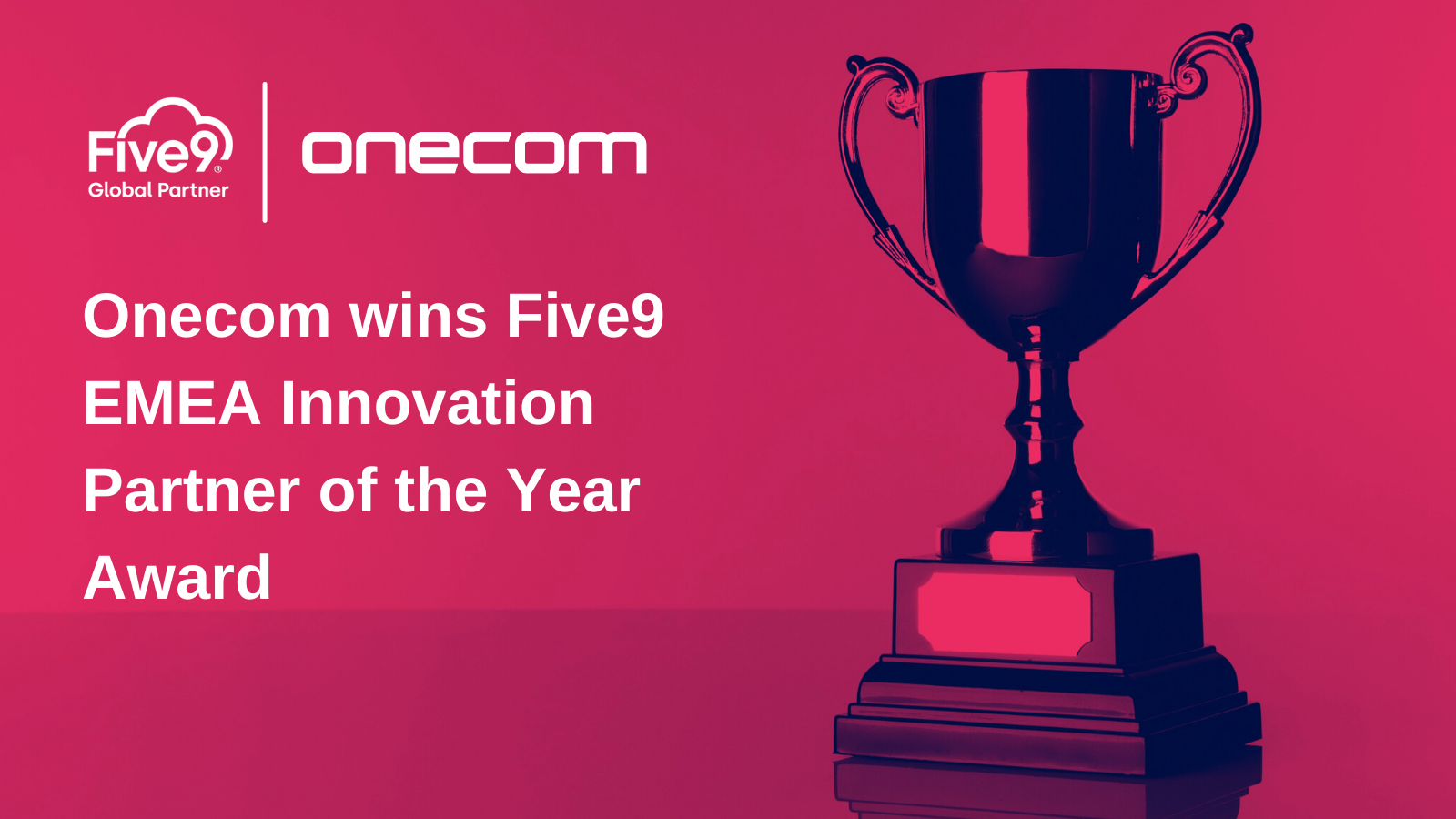 Onecom awarded Five9 Innovation Partner of the Year Award