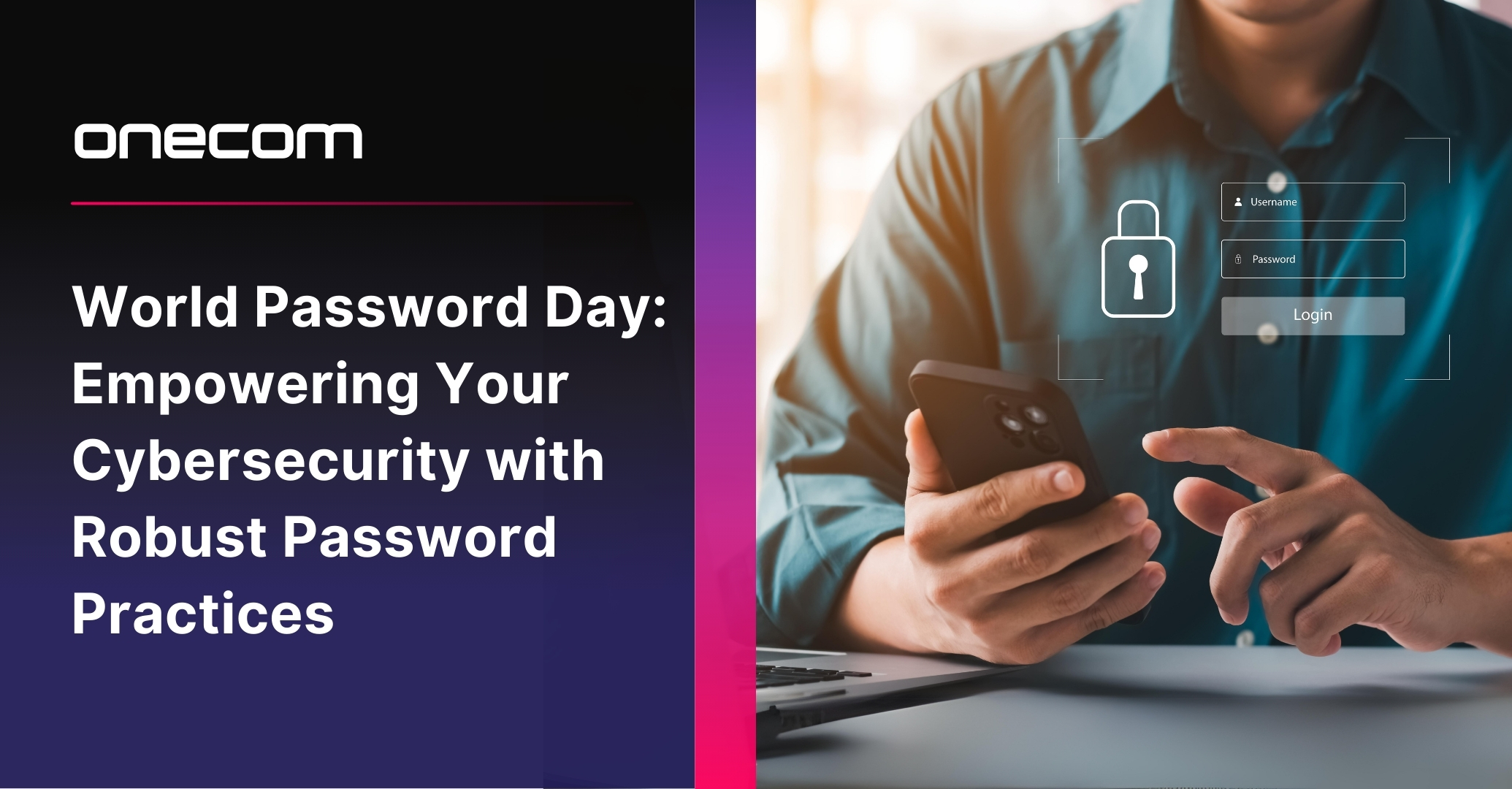World Password Day: Empowering Your Cybersecurity with Robust Password Practices
